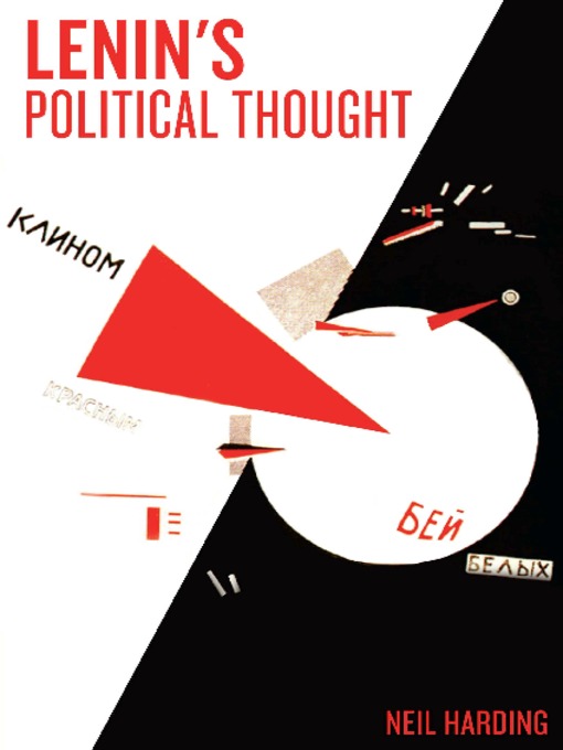 Title details for Lenin's Political Thought by Neil Harding - Available